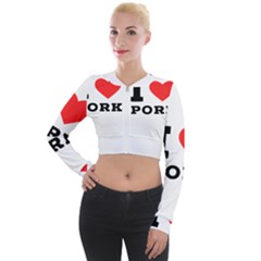 I Love Pork  Long Sleeve Cropped Velvet Jacket by ilovewhateva