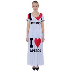 I Love Aperol High Waist Short Sleeve Maxi Dress by ilovewhateva