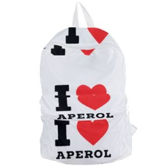 I Love Aperol Foldable Lightweight Backpack by ilovewhateva