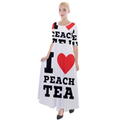 I Love Peach Tea Half Sleeves Maxi Dress by ilovewhateva