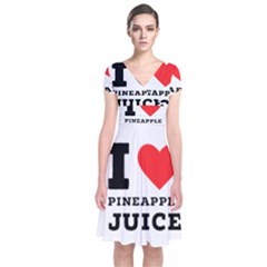 I Love Pineapple Juice Short Sleeve Front Wrap Dress by ilovewhateva