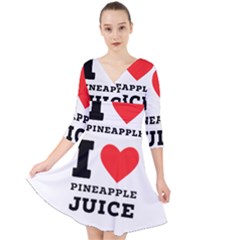 I Love Pineapple Juice Quarter Sleeve Front Wrap Dress by ilovewhateva