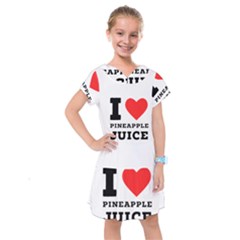 I Love Pineapple Juice Kids  Drop Waist Dress by ilovewhateva