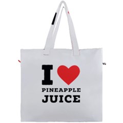 I Love Pineapple Juice Canvas Travel Bag by ilovewhateva