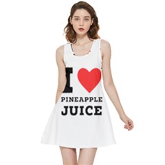 I Love Pineapple Juice Inside Out Reversible Sleeveless Dress by ilovewhateva