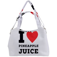 I Love Pineapple Juice Double Compartment Shoulder Bag by ilovewhateva