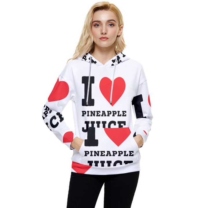 I love pineapple juice Women s Lightweight Drawstring Hoodie