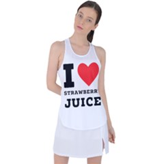 I Love Strawberry Juice Racer Back Mesh Tank Top by ilovewhateva