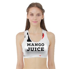 I Love Mango Juice  Sports Bra With Border by ilovewhateva