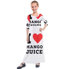 I Love Mango Juice  Kids  Quarter Sleeve Maxi Dress by ilovewhateva