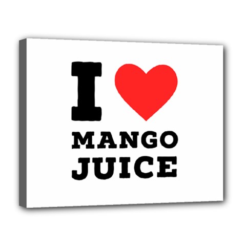 I Love Mango Juice  Canvas 14  X 11  (stretched) by ilovewhateva