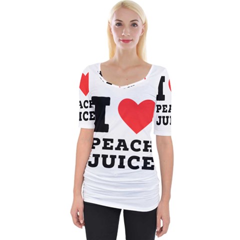 I Love Peach Juice Wide Neckline Tee by ilovewhateva