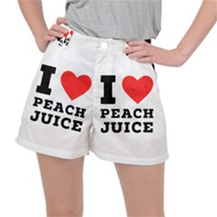 I Love Peach Juice Women s Ripstop Shorts by ilovewhateva