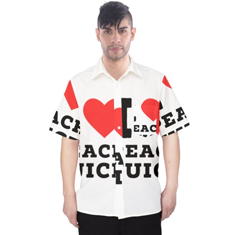 I Love Peach Juice Men s Hawaii Shirt by ilovewhateva