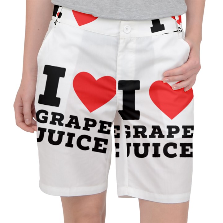 I love grape juice Women s Pocket Shorts