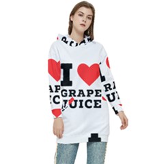 I Love Grape Juice Women s Long Oversized Pullover Hoodie by ilovewhateva