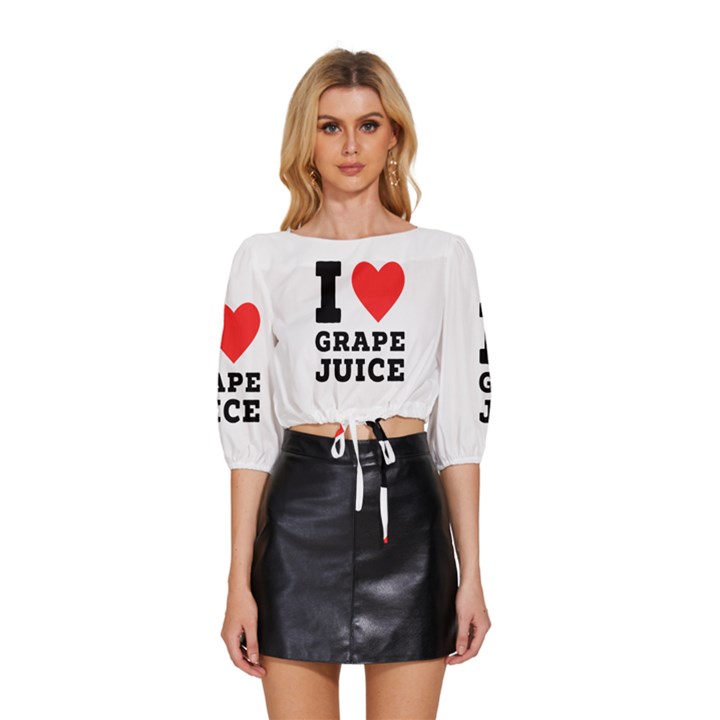 I love grape juice Mid Sleeve Drawstring Hem Top