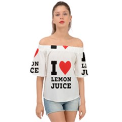 I Love Lemon Juice Off Shoulder Short Sleeve Top by ilovewhateva