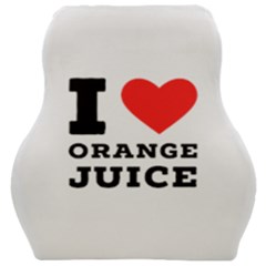 I Love Orange Juice Car Seat Velour Cushion  by ilovewhateva