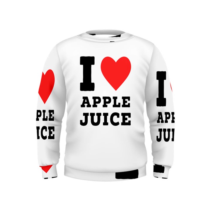 I love Apple juice Kids  Sweatshirt