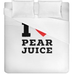 I Love Pear Juice Duvet Cover (king Size) by ilovewhateva