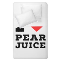 I Love Pear Juice Duvet Cover Double Side (single Size) by ilovewhateva