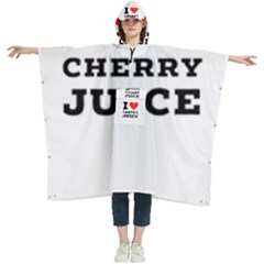 I Love Cherry Juice Women s Hooded Rain Ponchos by ilovewhateva