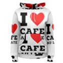 I love cafe au late Women s Pullover Hoodie View1