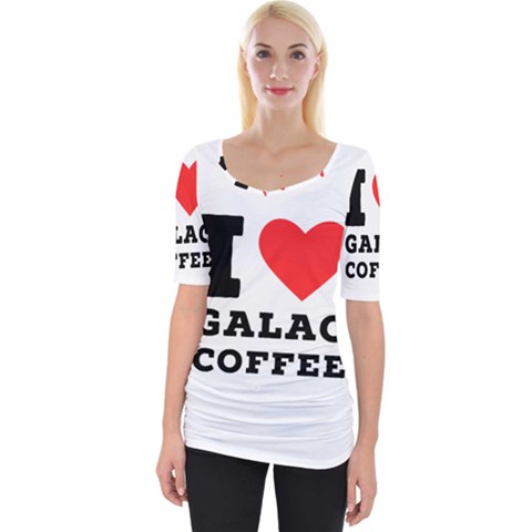 I Love Galao Coffee Wide Neckline Tee by ilovewhateva