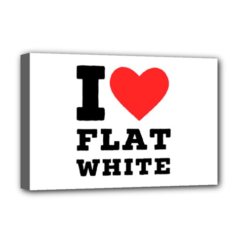 I Love Flat White Deluxe Canvas 18  X 12  (stretched) by ilovewhateva