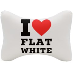 I Love Flat White Seat Head Rest Cushion by ilovewhateva