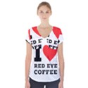 I love red eye coffee Short Sleeve Front Detail Top View1