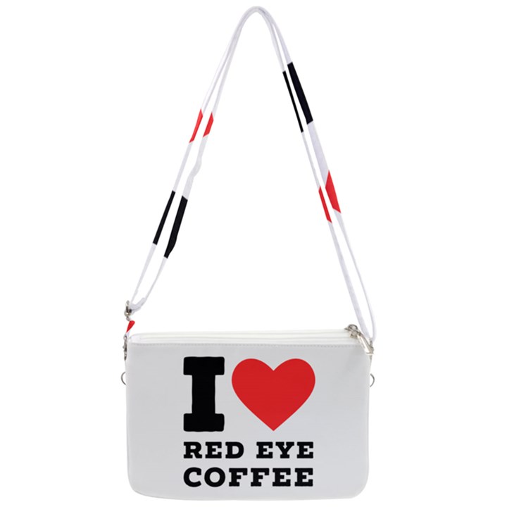 I love red eye coffee Double Gusset Crossbody Bag