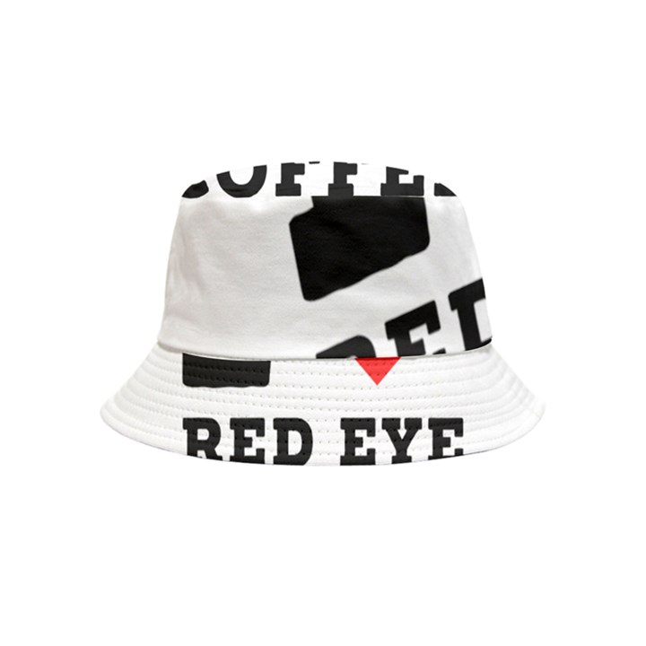 I love red eye coffee Inside Out Bucket Hat (Kids)