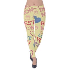 Love Mom Happy Mothers Day I Love Mom Graphic Pattern Velvet Leggings by Ravend