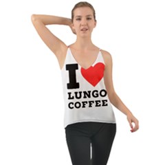 I Love Lungo Coffee  Chiffon Cami by ilovewhateva