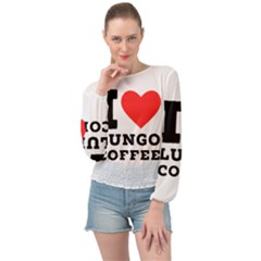 I Love Lungo Coffee  Banded Bottom Chiffon Top by ilovewhateva