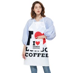 I Love Lungo Coffee  Pocket Apron by ilovewhateva