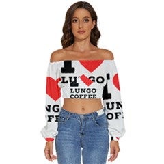 I Love Lungo Coffee  Long Sleeve Crinkled Weave Crop Top by ilovewhateva