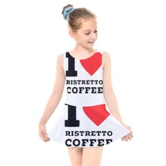 I Love Ristretto Coffee Kids  Skater Dress Swimsuit by ilovewhateva