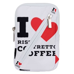 I Love Ristretto Coffee Belt Pouch Bag (large) by ilovewhateva