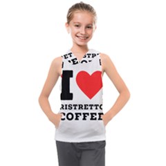 I Love Ristretto Coffee Kids  Sleeveless Hoodie by ilovewhateva