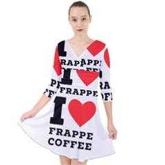 I Love Frappe Coffee Quarter Sleeve Front Wrap Dress by ilovewhateva