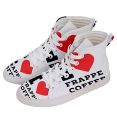 I Love Frappe Coffee Women s Hi-top Skate Sneakers by ilovewhateva