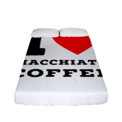 I Love Macchiato Coffee Fitted Sheet (full/ Double Size) by ilovewhateva