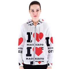 I Love Macchiato Coffee Women s Zipper Hoodie by ilovewhateva