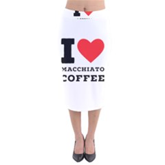 I Love Macchiato Coffee Velvet Midi Pencil Skirt by ilovewhateva