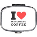 I love macchiato coffee Mini Square Pill Box View1