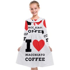 I Love Macchiato Coffee Kids  Midi Sailor Dress by ilovewhateva