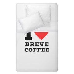 I Love Breve Coffee Duvet Cover (single Size) by ilovewhateva